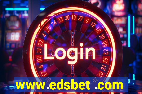 www.edsbet .com